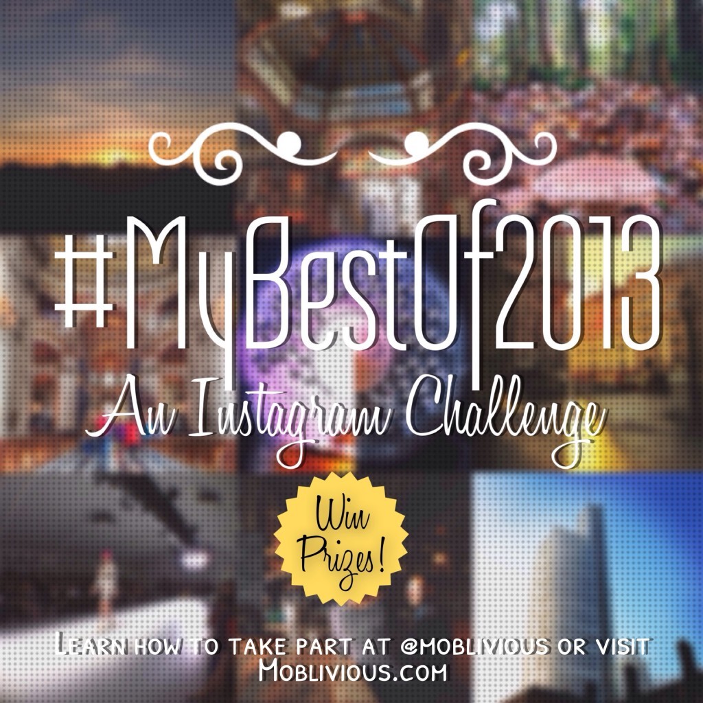 #MyBestOf2013 - Instagram Challenge by @Moblivious