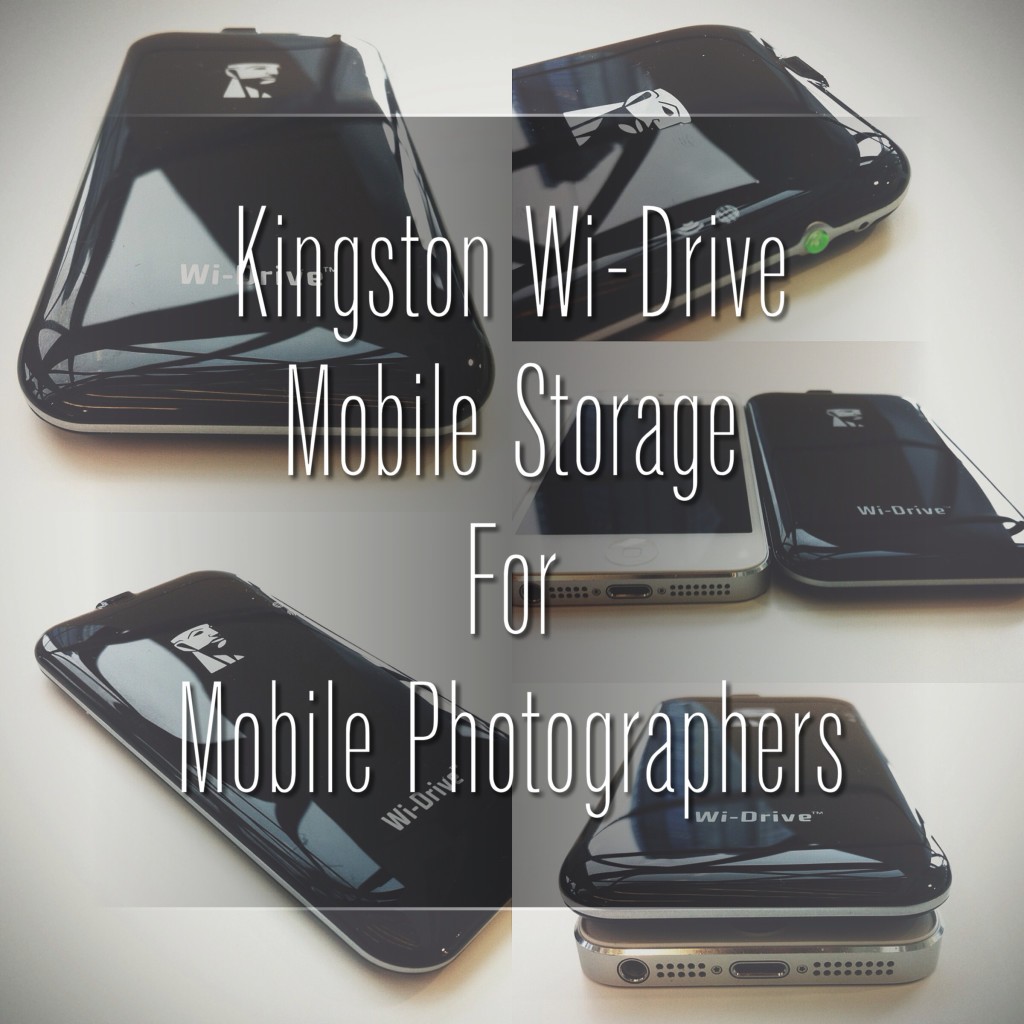 Kingston Wi-Drive - Mobile Storage for Mobile Photographers