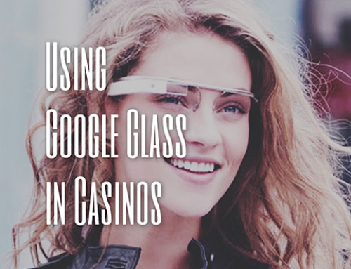 Are casinos allowing the use of the Google glass?